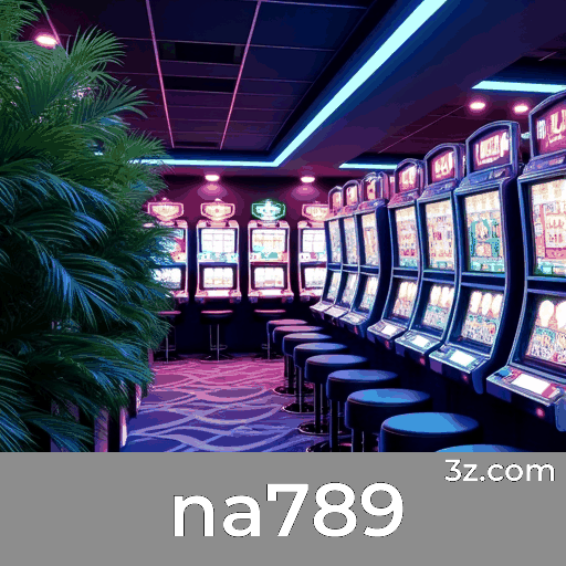 na789: O Melhor em Cassino e Apostas Online