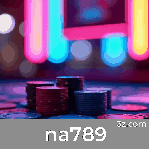 na789: O Melhor em Cassino e Apostas Online